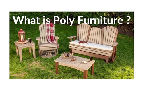 What is Poly Furniture ?